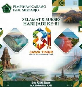 Poster ucapan PC ISNU Sidoarjo untuk Hari Jadi ke-81 Provinsi Jawa Timur dengan ilustrasi ikon dan bentang alam Jawa Timur.